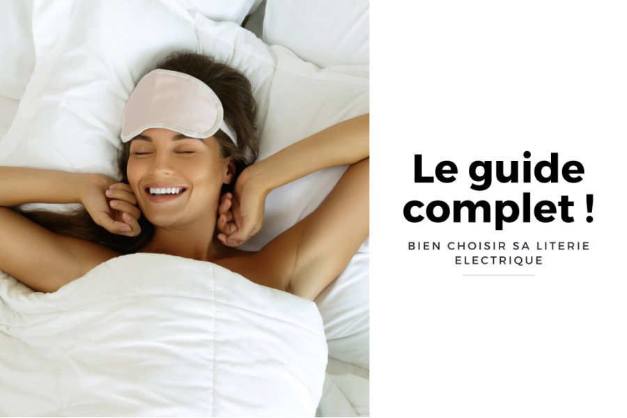 Le Guide Essentiel pour Bien Choisir son Lit Électrique